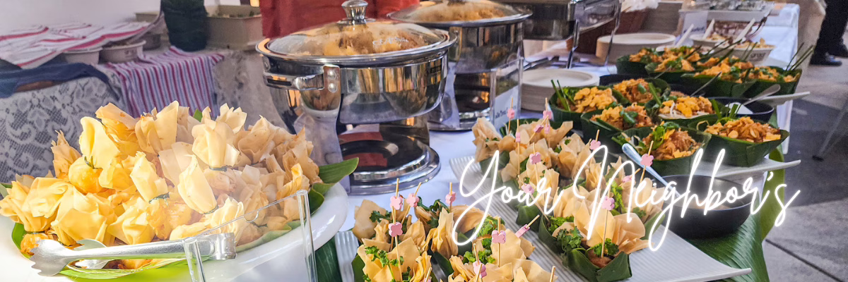 Your Neighbor's Catering Service - Taste of Thainess