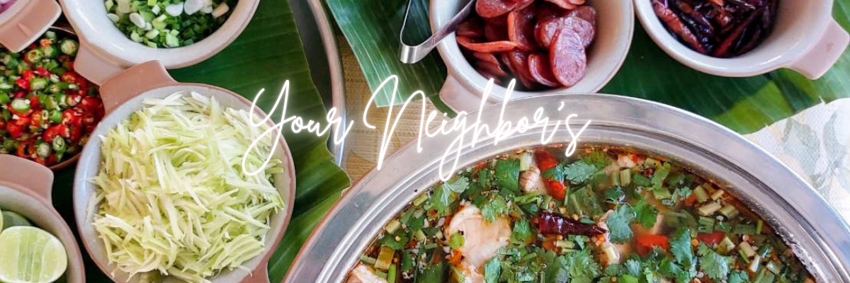 Your Neighbor's Catering Service - Taste of Thainess